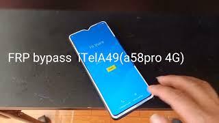 ITel A49 (A58 pro 4G) frp bypass/Reset Frp working