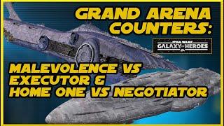 SWGOH GAC Counters - Malevolence vs. Executor and Home One vs. Negotiator