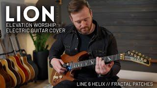 LION - Elevation Worship - Electric guitar cover // Line 6 & Fractal presets