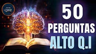 50 PERGUNTAS (NÍVEL AVANÇADO) | QUIZ CONHECIMENTOS GERAIS