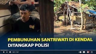 Tampang Naufal Pelaku Pembunuhan Santriwati di Kendal Ditangkap Polisi, Tertunduk Tangan Diborgol