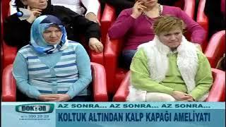 Kanal D | Kalp ve Damar Cerrahisi - Prof. Dr. Yavuz Beşoğul