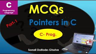 MCQs on Pointers in C language| C language MCQs| CS NET/ SET/ GATE/ PET MCQs