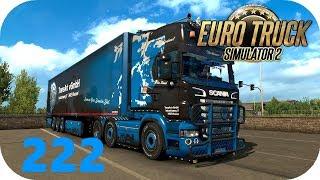 ETS2 DX11 | 222 | TransArt: Von wegen Inlandsverkehr | Scania R580