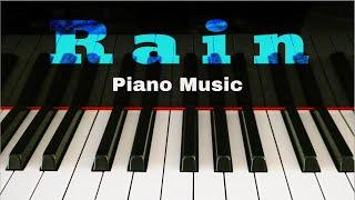 Relaxing Piano Sounds- Rain