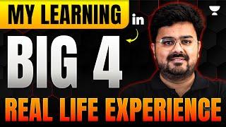 My Big 4 Experience: Key Learnings & Real-Life Insights | CA Aditya Sharma