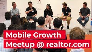 Mobile Growth Meetup at realtor.com