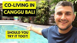 My FIRST time living in a Co-Living in Canggu Bali! Is it worth it?