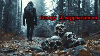 The Creepiest Cases of People Disappearing