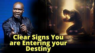 Signs you Are entering Into your Calling | APOSTLE JOSHUA SELMAN