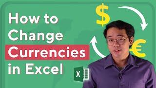 Changing Currency In MS Excel - Easiest Way To Quickly Convert USD To EURO?