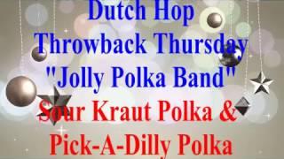 Dutch Hop Throwback Thursday - Jolly Polka Band