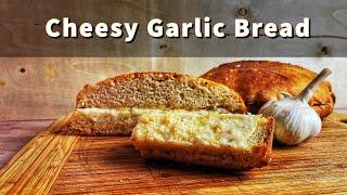How to make Cheesy Garlic Bread from Scratch