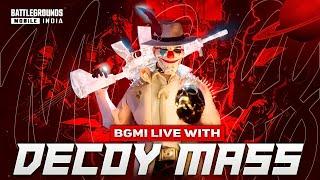 BGMI LIVE WITH DECOY MASS  | SIX FINGER CLAW LIVE GAMEPLAY
