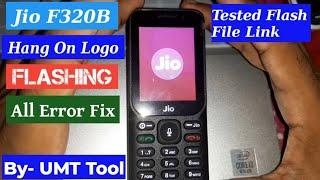 Jio F320B Flashing All Error Fix | Jio F320B Hang ON Logo |Jio F320B Latest Flash File 2021 UMT Tool