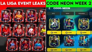 New LA LIGA Event Leaks , Code Neon 2 Week Cards in [FC Mobile 25]