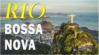 Compilado Bossa Nova Brasil  Rio - Clássicos Bossa Nova Música : Tom Jobim,Vinicius, João Gilberto