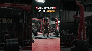 I HIT 805LBS FOR AN ALL TIME DEADLIFT PR!!!