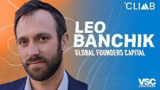 Leo Banchik: Engineering a Brighter Future, A Deep Dive Into Climate Tech Investing | EP. 021