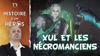 Histoire d'un Héros: Xul et les Nécromanciens (Univers de Diablo)