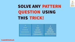 Solve Any Pattern Question using This Trick!