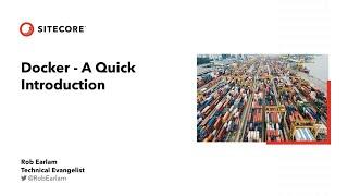 Sitecore & Docker Intro | containers | marketing resource management