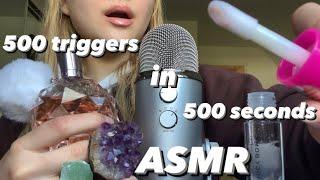 ASMR 500 triggers in 500 seconds