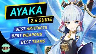 Updated Ayaka Guide | Best Weapons Artifacts Teams / Supports | Genshin Impact