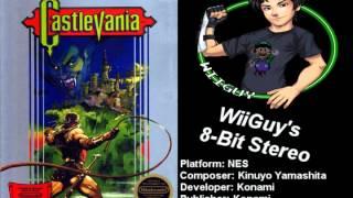 *OLD MIX* Castlevania (NES) Soundtrack - 8BitStereo