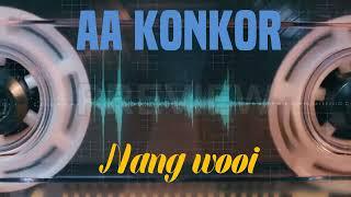 AA Konkor - Nang wooi