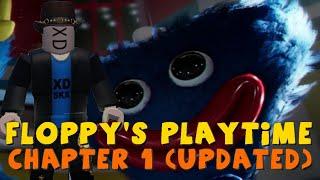 Floppy's playtime Chapter 1 (updated) Walkthrough/Steps/Tutorial