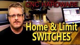 Beginners Guide to Home and Limit Switch Hardware - Mach3 CNC