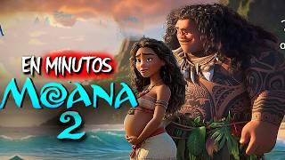 MOANA 2 (Resumen) EN MINUTOS