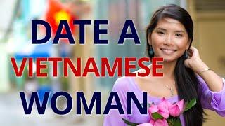 15 Reasons Why You Should Date A Vietnamese Woman. ️ Dating In Vietnam.