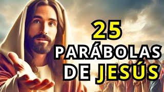 25 PARABOLAS DE JESUS: Un viaje transformador HACIA LA VERDAD