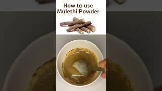 Mulethi (licorice powder) for clear skin & pigmentation #skincare #mulethi #fairskin #shortvideo