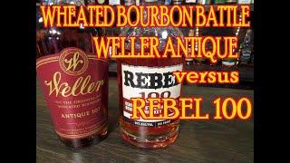 Wheated Bourbon Battle Weller 107 VS Rebel 100