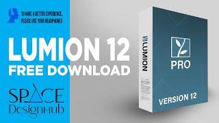 Lumion 12.3  New Features, Lumion 12 PRO Free Download, Lumion Online Course #spacedesignhub