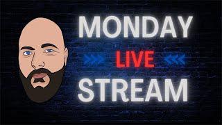 April 1 2024 - Monday Live Stream