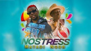 Ngor X Matadi - No Stress (Clip Officiel)