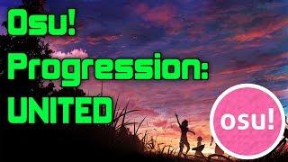 osu! Progression: UNITED