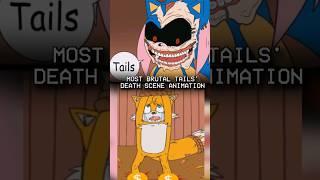 BRUTAL TAILS DEATH SCENE IN A SONIC.EXE ANIMATION (HORROR TALE) #shorts #sonicexe #exe #tails