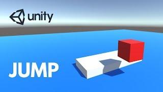 How to Jump in Unity - Unity3D Fundamentals