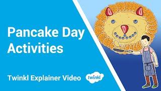 Pancake Day Activities for Kids | Shrove Tuesday Facts & Resources