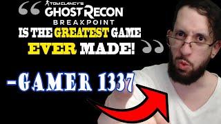 Gamer 1337 says Ghost Recon Breakpoint Is The GREATEST Game EVER Made!