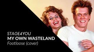 My Own Wasteland - Footloose (cover) - Stage4YOU 2020