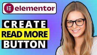 How To Create Read More Button Elementor Using CSS