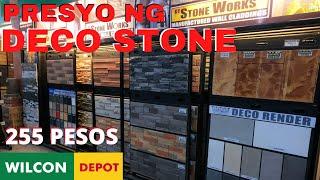 PRESYO NG DECO STONE sa WILCON DEPOT