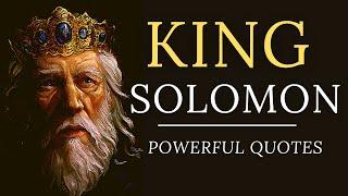 45 Life Changing Quotes By King Solomon (The Wisest Man That EVER Lived) | Artistic Motivation