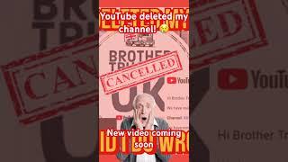 YouTube deleted my channel! Why? New video coming soon #hgv #uk #amazon #hgvdriver #trucker